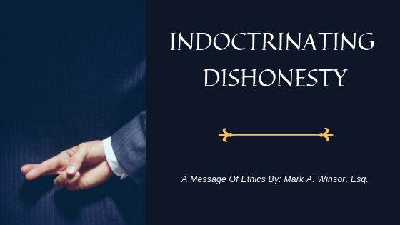 Indoctrinating Dishonesty